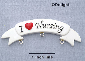 7115 - I love Nursing Banner - Resin Charm Holder