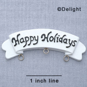 7344 - Banner - Happy Holiday  - Resin Charm Holder