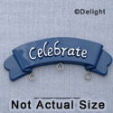 7346 - Banner - Celebrate Blue  - Resin Charm Holder