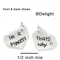 N1032 - I'm a Princess, That's Why - Silver Resin Charm