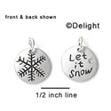 N1002 - Let It Snow & Snowflake - Silver Resin Charm